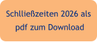 Schlließzeiten 2026 als  pdf zum Download